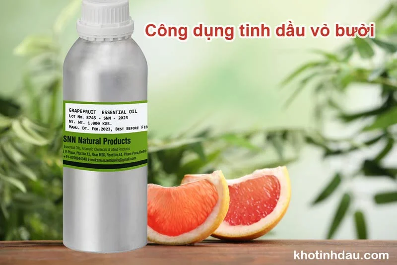 Tinh dầu Bưởi Giá Sỉ công dụng tinh dầu bưởi