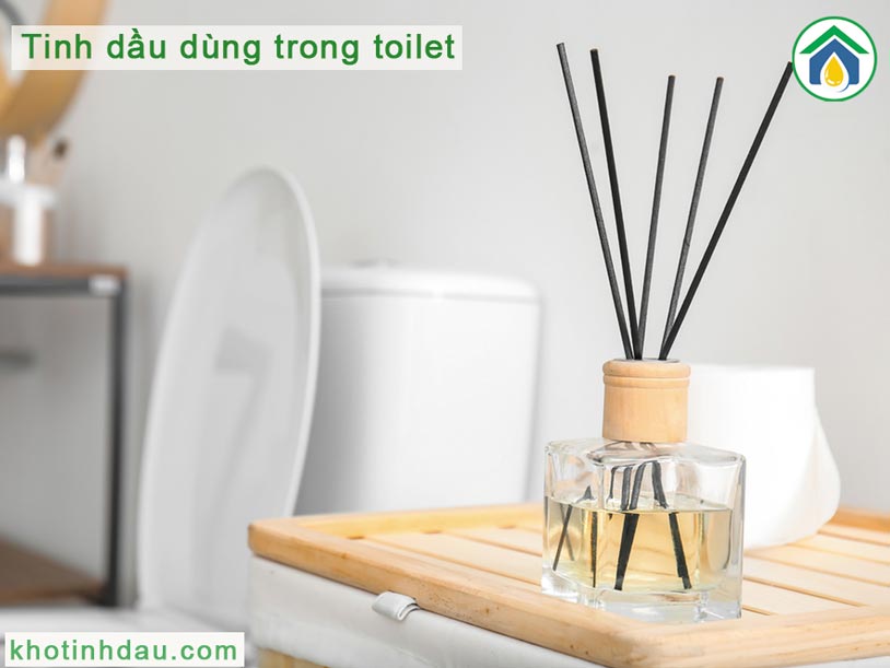 tinh dầu dùng trong nhà vệ sinh