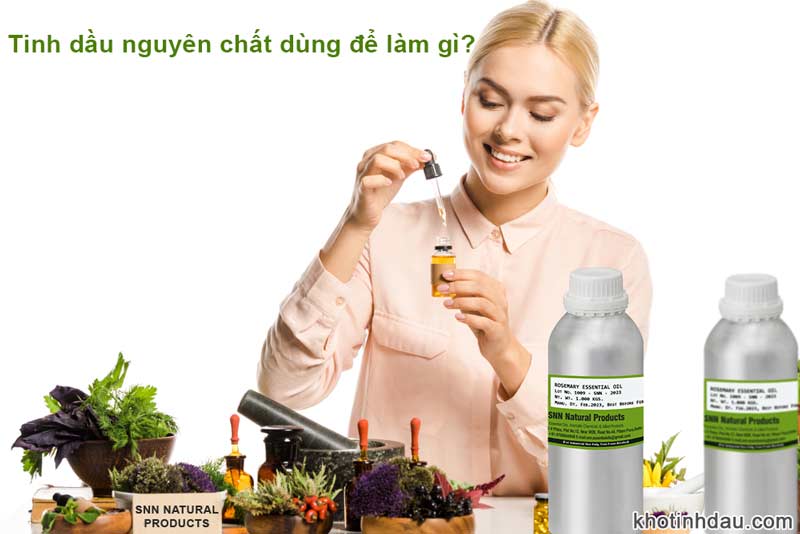 Nguồn tinh dầu nguyên chất giá sỉ cách sử dụng tinh dầu nguyên chất